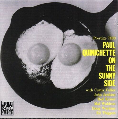 On The Sunny Side : Paul Quinichette