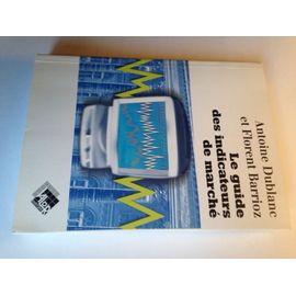 Le Guide Des Indicateurs De Marché