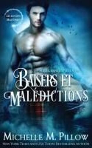 Baisers Et Malédictions (Les Sorciers Macgregor) (French Edition)