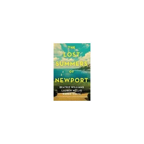 The Lost Summers Of Newport