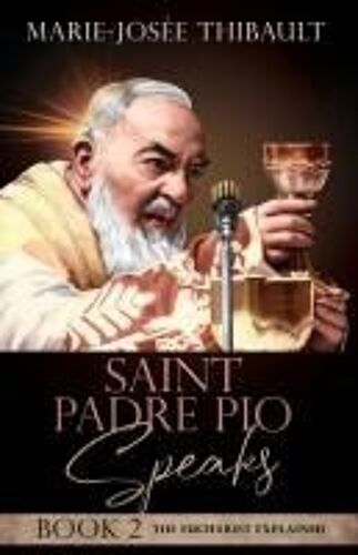 Saint Padre Pio Speaks - Book 2