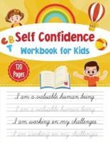 Self-Confidence Workbook For Kids
