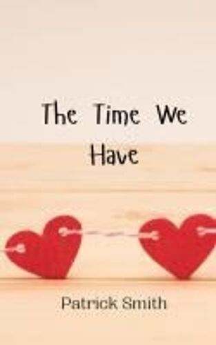 The Time We Have