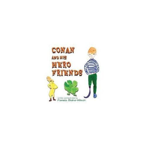Conan And His Hero Friends