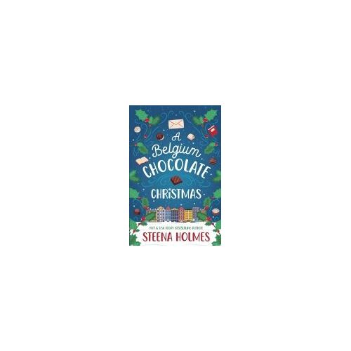 A Belgium Chocolate Christmas (The Tinsel Travelers)