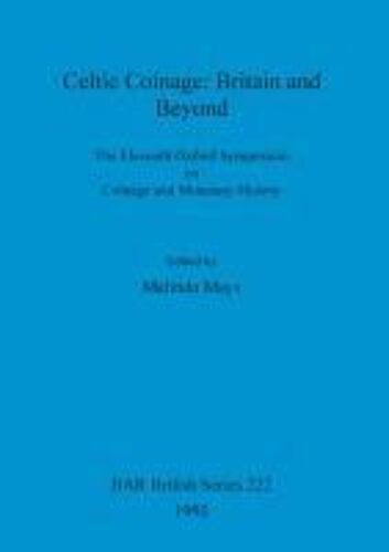 Celtic Coinage - Britain And Beyond