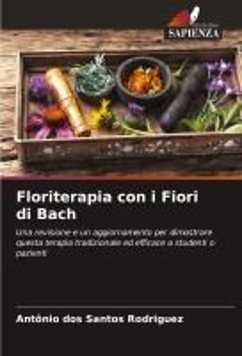 Floriterapia Con I Fiori Di Bach