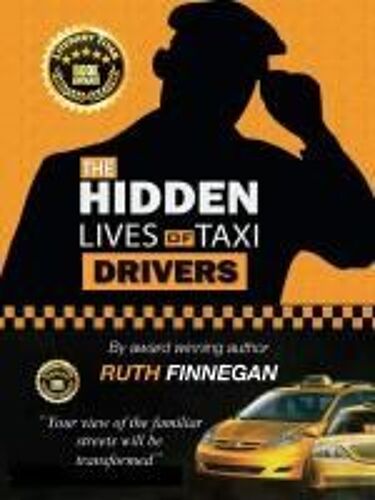 The Hidden Lives Of Taxi Drivers