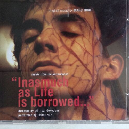 Inasmuch As Life Is Borrowed... Cd Music By Marc Ribot