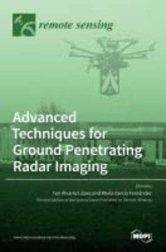 Advanced Techniques For Ground Penetrating Radar Imaging