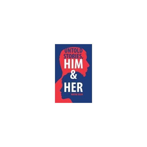 Untold Stories, Him & Her