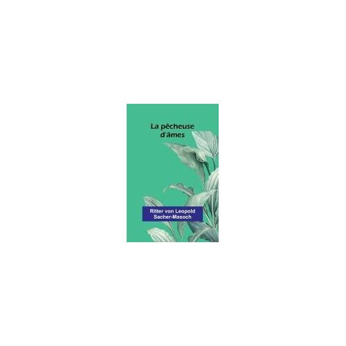 La Pêcheuse D'âmes