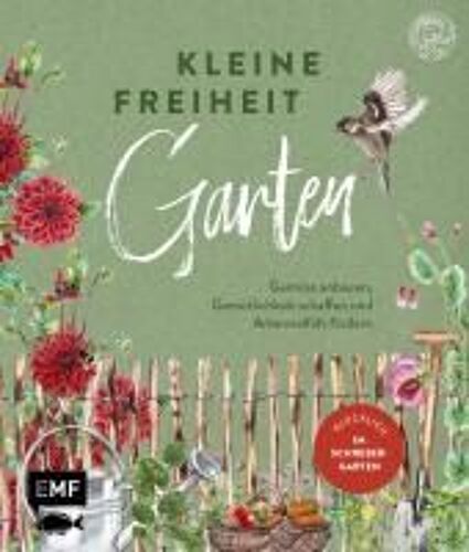 Kleine Freiheit Garten - Glücklich Im Schrebergarten