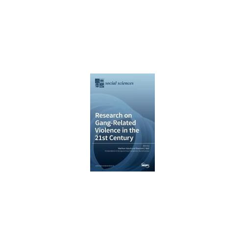 Research On Gang-Related Violence In The 21st Century