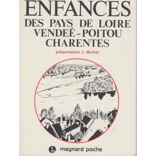 Enfances Des Pays De Loire Vendée-Poitou Charentes