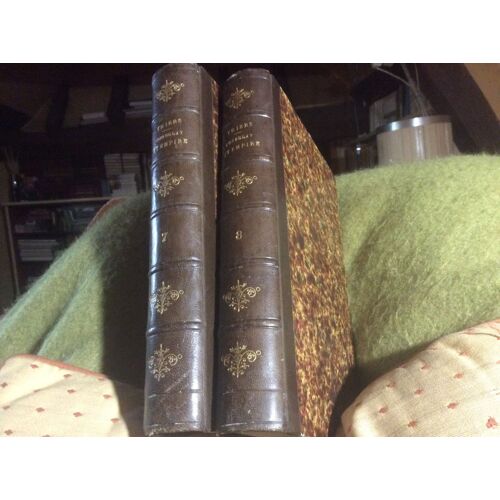 Histoire Du Consulat Et De L'empire Faisant Suite À L'histoire De La Révolution Française  Tome 7 De 1847 Bel État (694 Pages  Et Tome  8. De 1849  (687 Pages  ) Par  M. A. Thiers