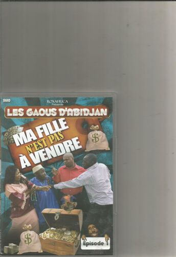 Les Gaous D'abidjan - Episode 1 - Ma Fille N'est Pas À Vendre
