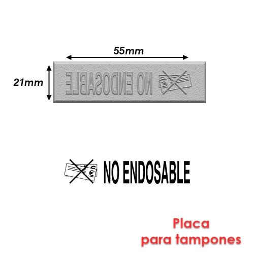 Timbre Caoutchouc Pour Tampon Encreur 55x21mm Texte Espagnol No Endosable