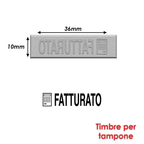 Timbre Caoutchouc Pour Tampon Encreur 40x10mm Texte Italien Faturatto