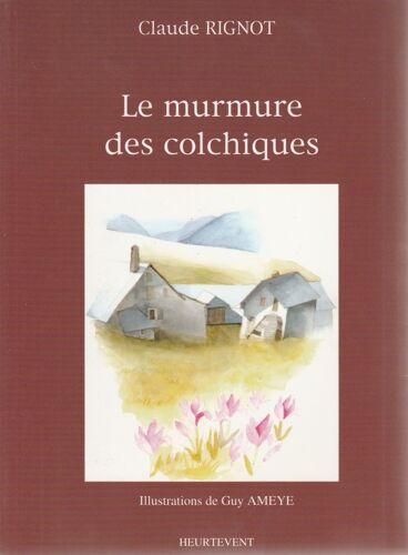 Le Murmure Des Colchiques