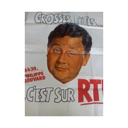 Les Grosses Têtes C'est Sur Rtl - Philippe Bouvard Par Jean Mascii - Affiche Publicitaire 120x160 Cm