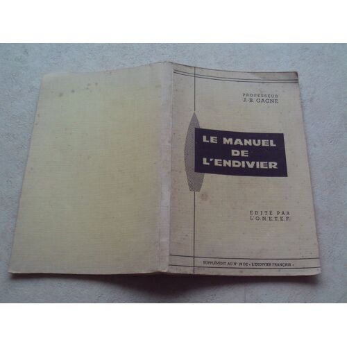 Le Manuel De L'endivier. (Supplément Au N° 19 De "L'endivier Français").