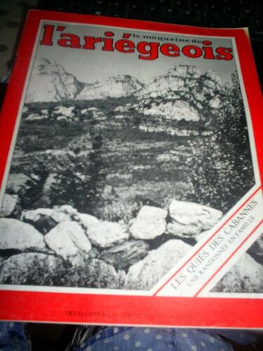 L'ariegeois   N° 13 : Les Quies Des Cabannes