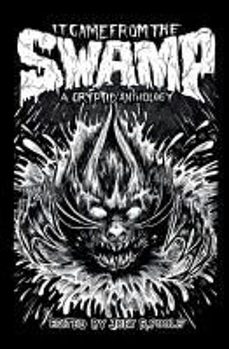 It Came From The Swamp