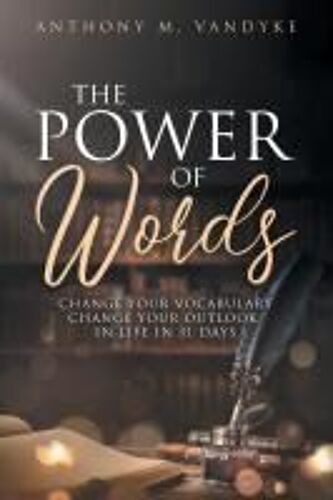 The Power Of Words