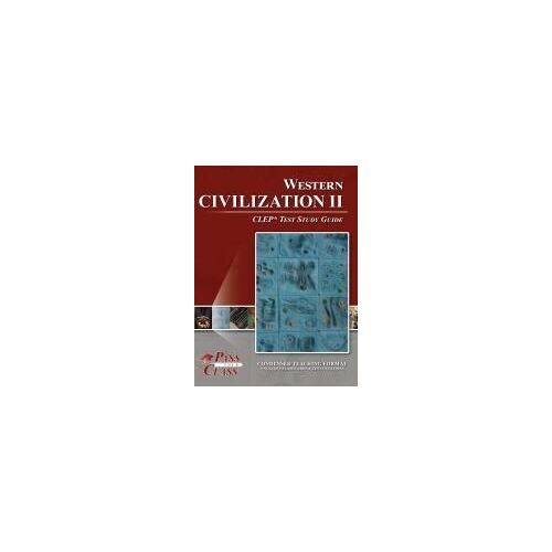 Western Civilization 2 Clep Test Study Guide