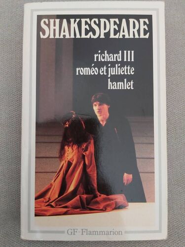 Richard 3 - Roméo Et Juliette - Hamlet - William Shakespeare - Gf Flammarion N° 8 - 1983