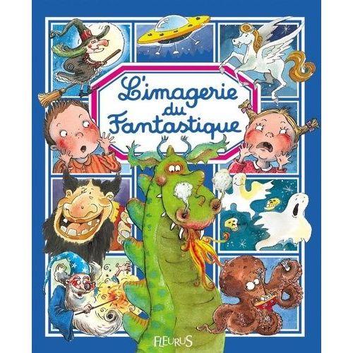 L'imagerie Du Fantastique