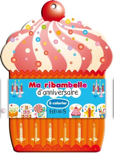 Ma Ribambelle D'anniversaire À Colorier