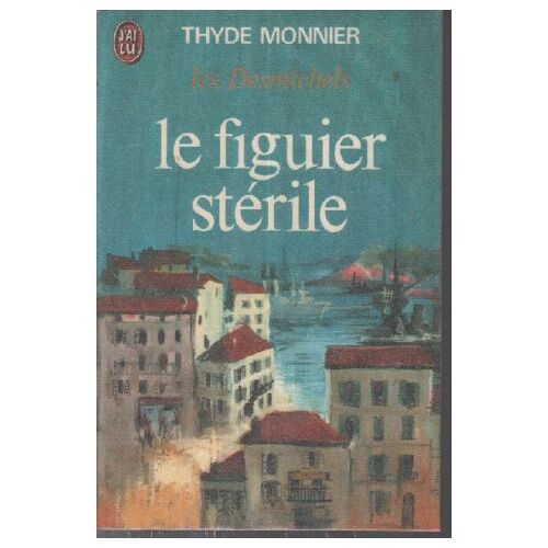 Le Figuier Stérile