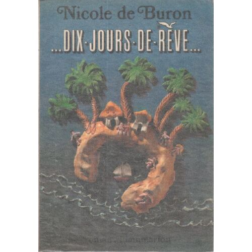 Dix Jours De Reve.