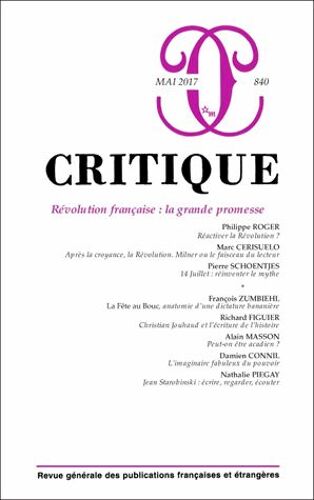Critique N° 840, Mai 2017 - Révolution Française : La Grande Promesse