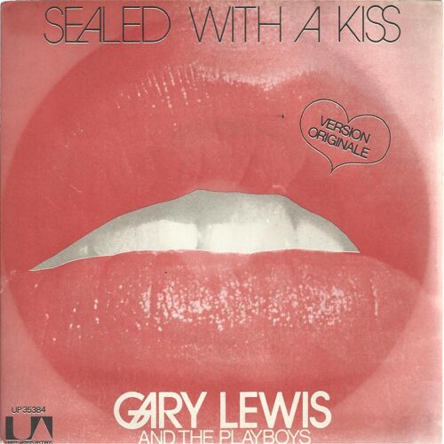 Sealed With A Kiss (Peter Udell - Gary Geld) 2'22  /  Sara Jane (T.L. Garrett - J. Fuller) 2'07 