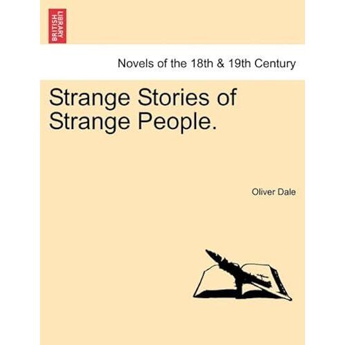 Strange Stories Of Strange People.