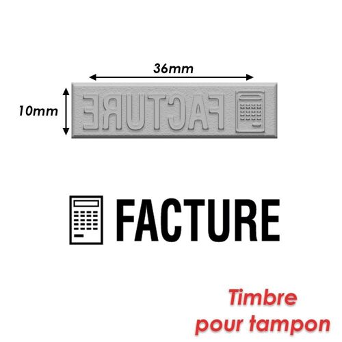Timbre Caoutchouc Pour Tampon Encreur 40x10mm Facture