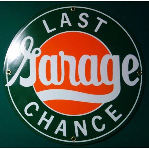 Plaque Emaillée Last Chance Gas Deco Garage Tole Email Usa