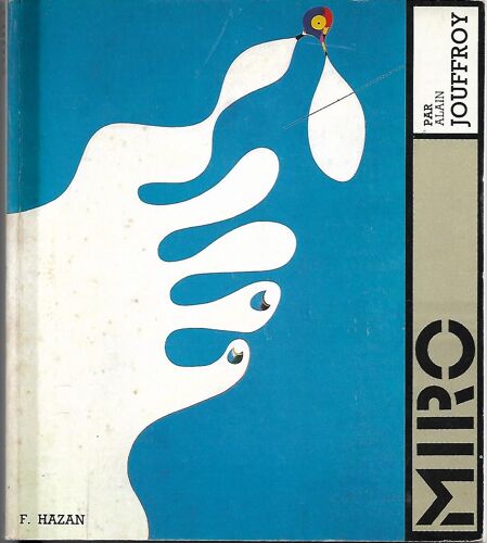 Miro - Jouffroy - Édition Originale