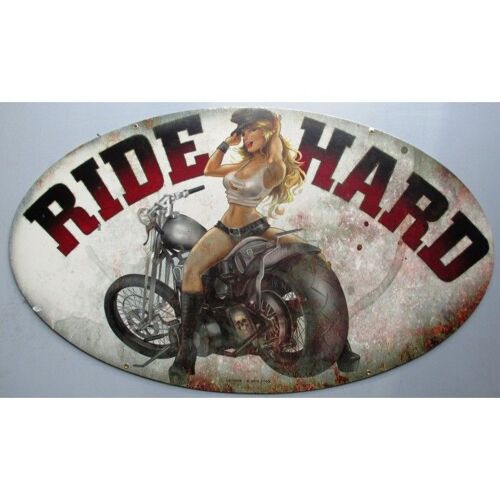 Plaque Tole Épaisse Ride Hard Avec Pin Up Moto 61cm Ovale