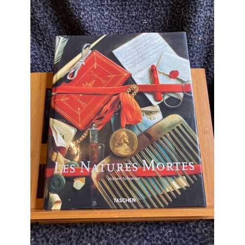 Norbert Schneider Les Natures Mortes Éditions Taschen 1999