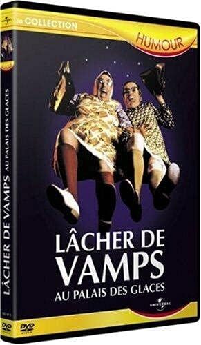 Dvd - Les Vamps Au Palais Des Glaces (Paris) Octobre 1995 - Lâcher De Vamps - Avec Dominique De Lacoste Et Nicole Avezard - One Woman Show Live