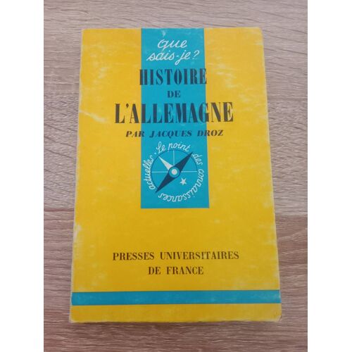 Jacques Droz - Histoire De L'allemagne