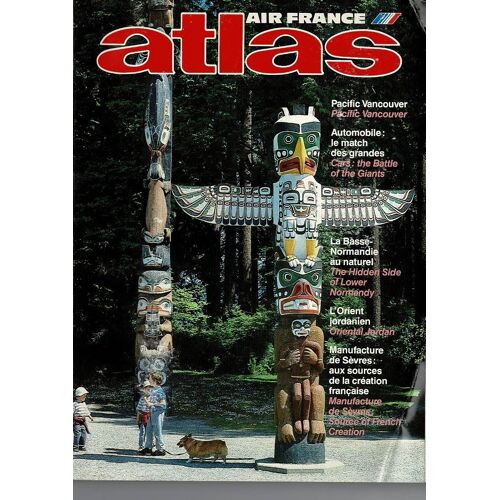 Atlas Air France - Octobre 1989 : Pacific Vancouver - Automobile : Le Match Des Grandes - La Basse-Normandie Au Naturel - L'orien Jordanien - Manufacture De Sèvres : Aux Sources De La Création Françai