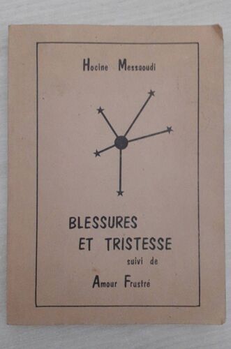 Blessures Et Tristesse / Amour Frustre