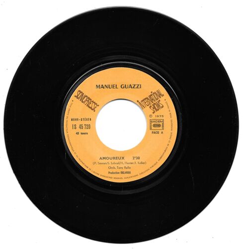 Manuel Guazzi : Amoureux / L'amour Un Dimanche [Vinyle 45 Tours 7"] 1975