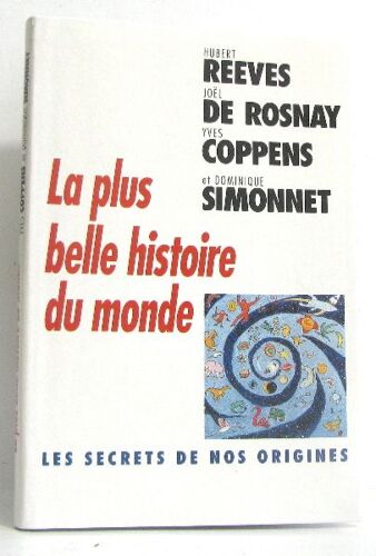 La Plus Belle Histoire Du Monde -Les Secrets De Nos Origines