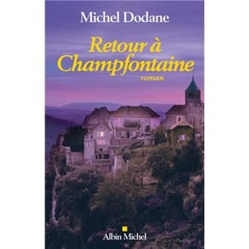 Retour À Champfontaine